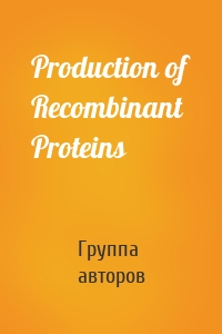 Production of Recombinant Proteins