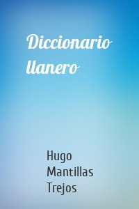 Diccionario llanero