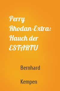 Perry Rhodan-Extra: Hauch der ESTARTU