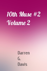 10th Muse #2 Volume 2