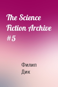 The Science Fiction Archive #5