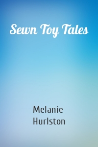 Sewn Toy Tales