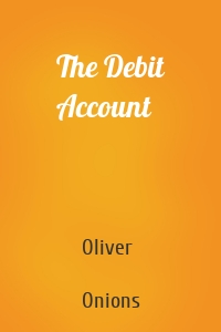 The Debit Account