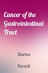 Cancer of the Gastrointestinal Tract