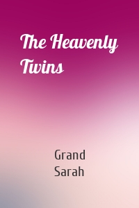 The Heavenly Twins