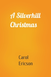 A Silverhill Christmas