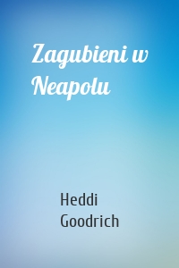 Zagubieni w Neapolu