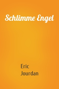 Schlimme Engel