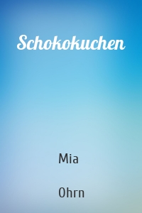 Schokokuchen