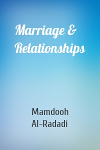 Marriage & Relationships