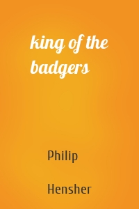 king of the badgers