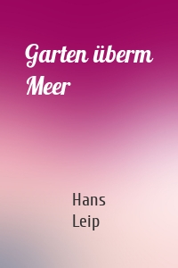 Garten überm Meer