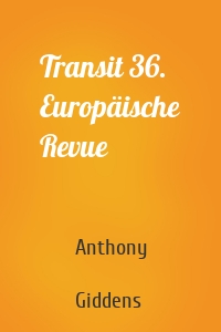 Transit 36. Europäische Revue