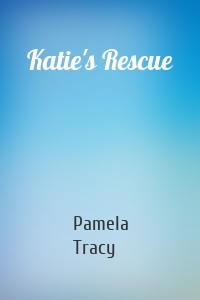 Katie's Rescue