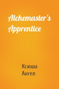 Alchemaster's Apprentice
