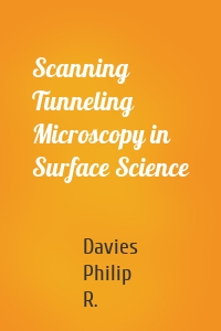 Scanning Tunneling Microscopy in Surface Science