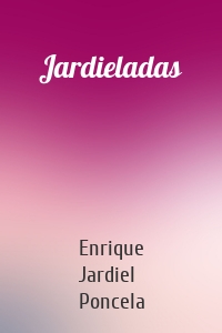 Jardieladas