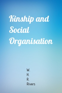 Kinship and Social Organisation
