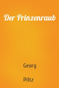 Der Prinzenraub