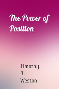 The Power of Position