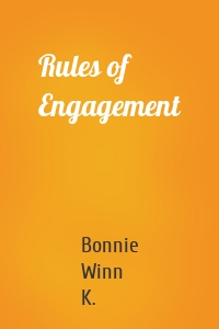 Rules of Engagement