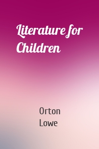 Literature for Children