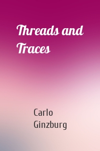 Threads and Traces