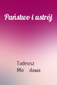 Państwo i ustrój