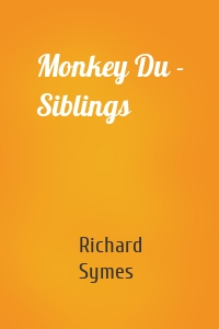 Monkey Du - Siblings