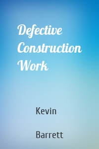 Defective Construction Work