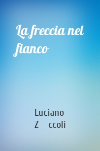 La freccia nel fianco
