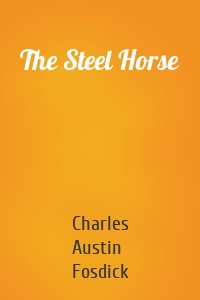 The Steel Horse