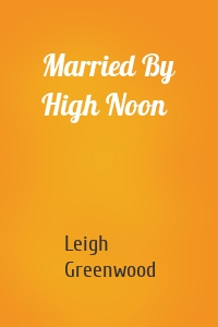 Married By High Noon