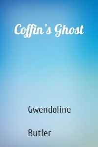 Coffin’s Ghost