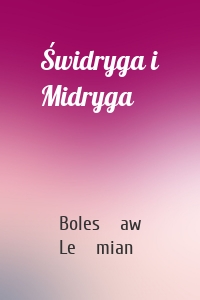 Świdryga i Midryga