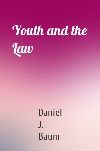 Youth and the Law