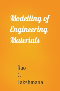 Modelling of Engineering Materials