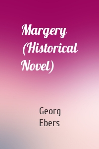 Margery (Historical Novel)