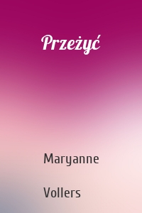 Przeżyć