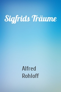 Sigfrids Träume