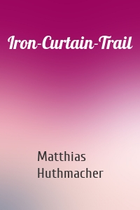 Iron-Curtain-Trail