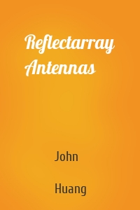 Reflectarray Antennas