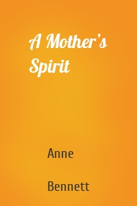 A Mother’s Spirit