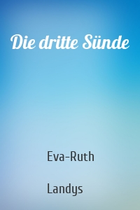 Die dritte Sünde