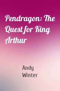 Pendragon: The Quest for King Arthur