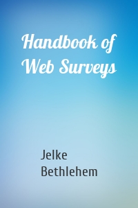 Handbook of Web Surveys