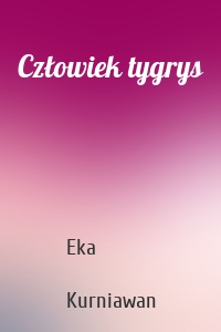 Człowiek tygrys