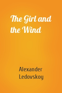 The Girl and the Wind