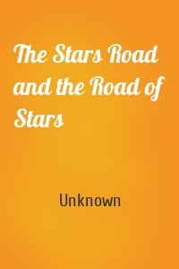 The Stars Road and the Road of Stars