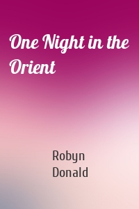 One Night in the Orient